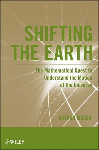 Shifting the Earth