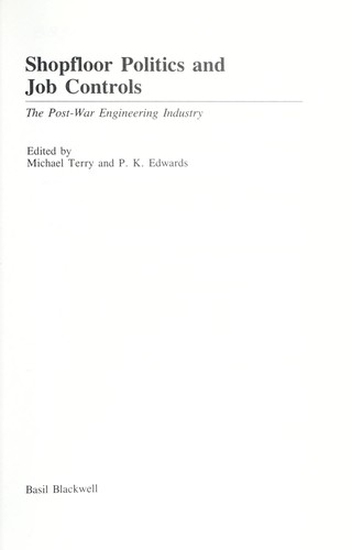 Shopfloor Politics and Job Controls