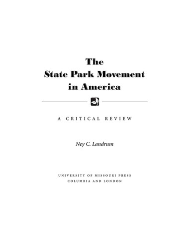 The State Park Movement in America