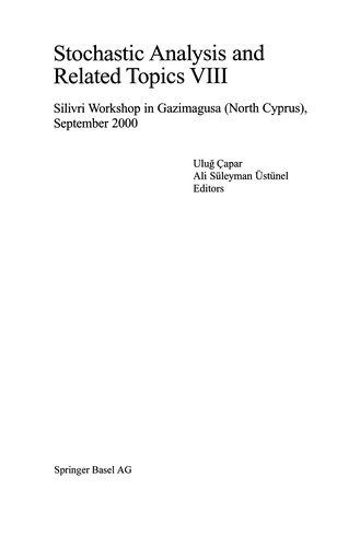 Stochastic Analysis and Related Topics VIII