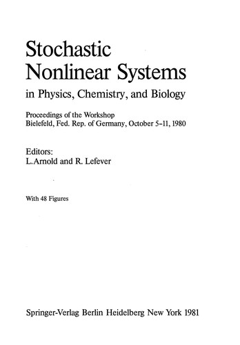 Stochastic Nonlinear Systems in Physics, Chemistry, and Biology