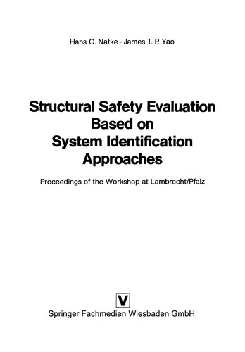 Structural Safety Evaluation Based on System Identification Approaches