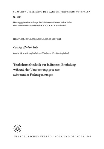 Testfadenmeßtechnik zur indirekten Ermittlung während der Verarbeitungsprozesse auftretender Fadenspannungen