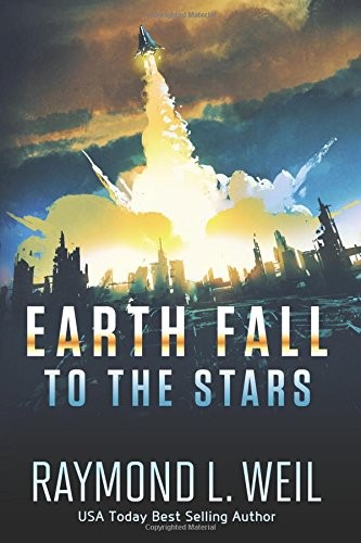 Earth Fall: To the Stars