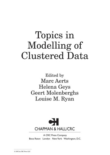 Topics in Modelling of Clustered Data