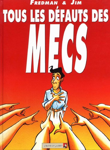 Tous les de fauts des mecs