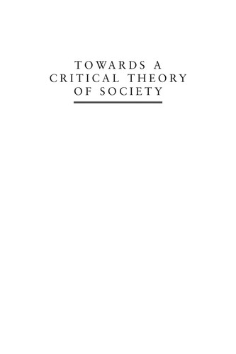 Towards a critical theory of society