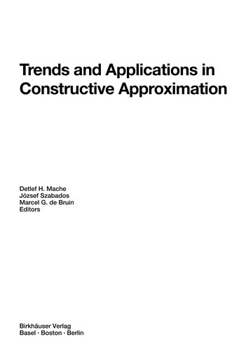 Trends and Applications in Constructive Approximation
