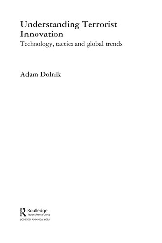 Understanding Terrorist Innovations