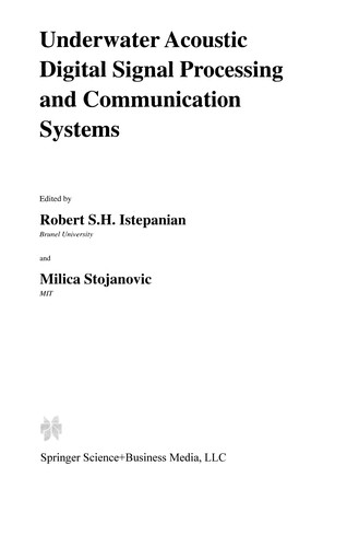 Underwater Acoustic Digital Signal Processing and Communication Systems