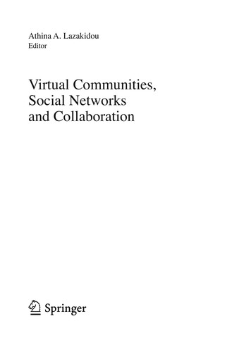Virtual Communities, Social Networks and Collaboration