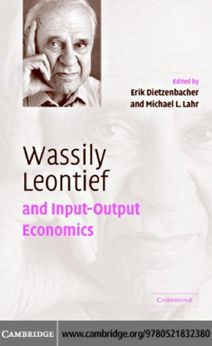 Wassily Leontief and Input-Output Economics