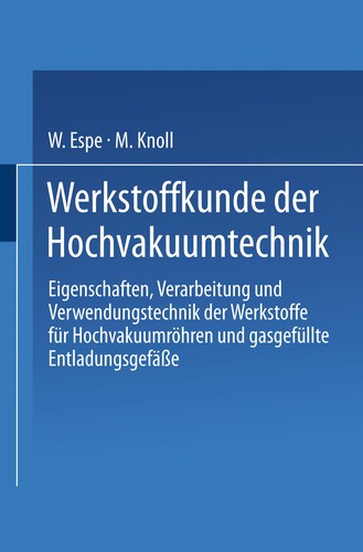 Werkstoffkunde der Hochvakuumtechnik
