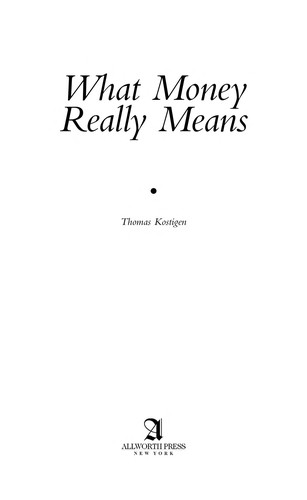 What Money Really Means