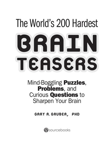 The World's 200 Hardest Brain Teasers