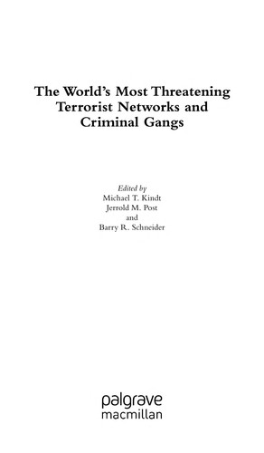 The world's most threatening terrorist networks and criminal gangs