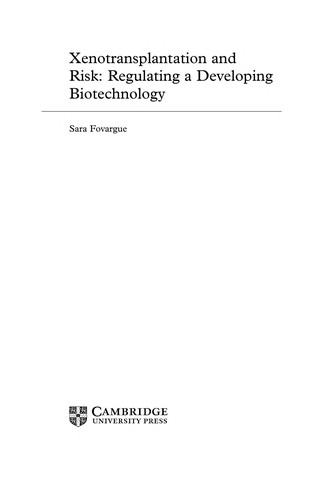 Xenotransplantation and Risk