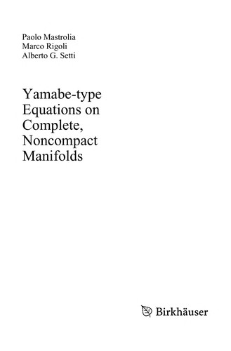 Yamabe-type Equations on Complete, Noncompact Manifolds