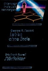 Leben ohne Ende/Störfaktor - Zwei SF-Romane in einem Band