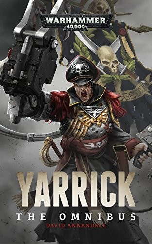 Yarrick The Omnibus (Warhammer 40,000)