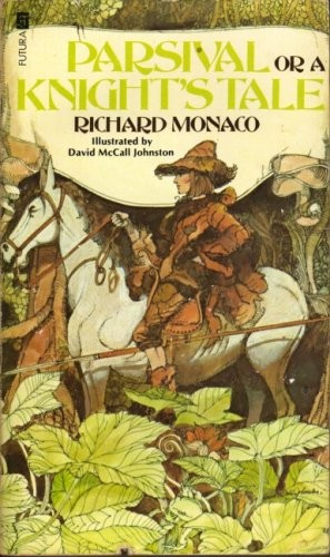 Parsival, or a Knight's Tale
