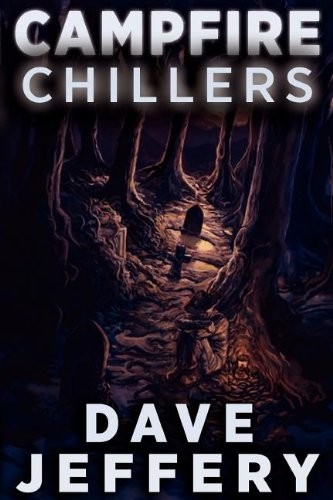 Campfire Chillers