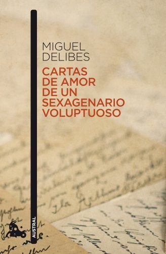 Cartas de amor de un sexagenario voluptuoso
