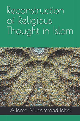 Reconstruction of Religious Thought in Islam