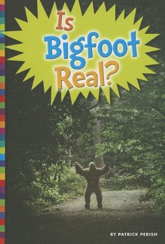 Is Bigfoot Real? (Unexplained: What's the Evidence?)