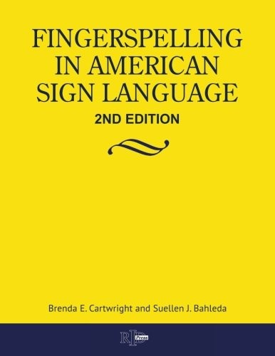 Fingerspelling in American Sign Language