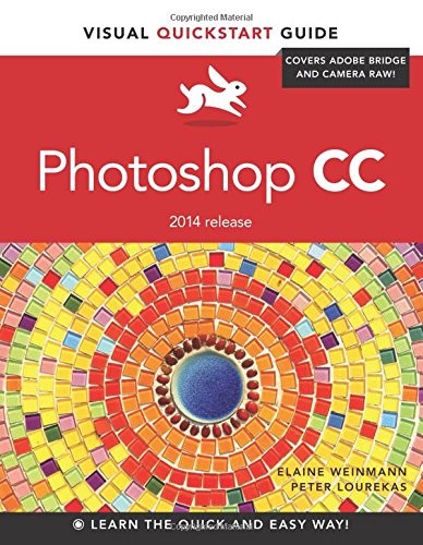 Photoshop CC: Visual QuickStart Guide
