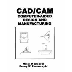 Computer Aided Design & Manufacturing