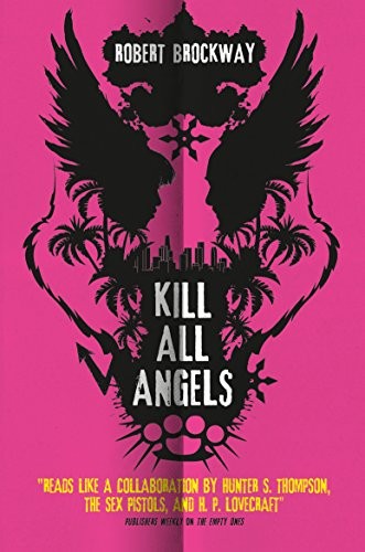 Kill All Angels (The Unnoticeables)