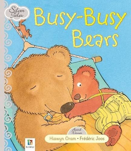 Busy-busy Bears (Silver Tales Series)