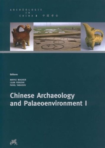 Chinese Archaeology and Palaeoenvironment