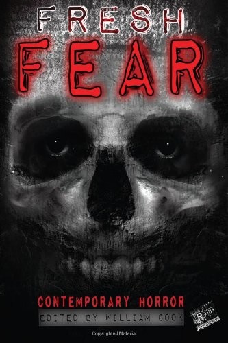 Fresh Fear: Contemporary Horrror