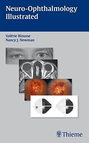 Neuro-ophthalmology illustrated