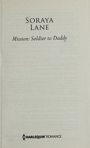 Mission--Soldier to Daddy