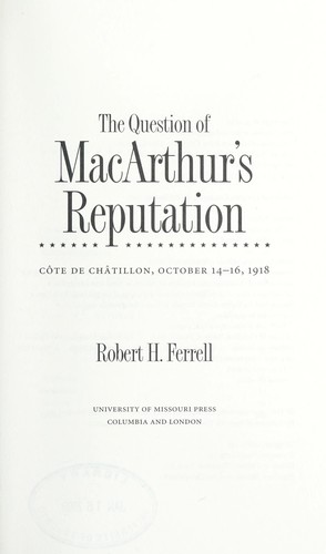The question of MacArthur's reputation