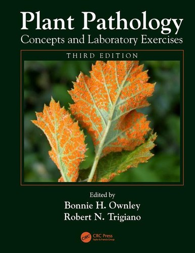 Plant pathology : concepts and laboratory exercises - 3. edicion