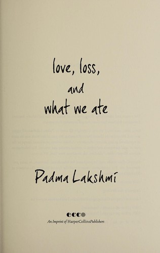 Love, loss, and what we ate