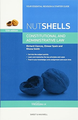 Nutshells Constitutional and Administrative Law