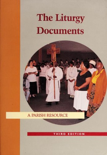 The Liturgy Documents