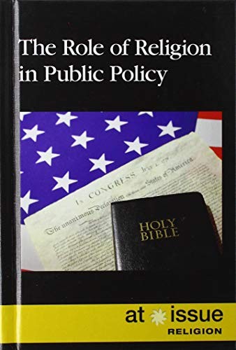 The Role of Religion in Public Policy
