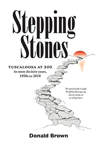 Stepping Stones : Tuscaloosa at 200