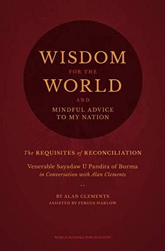 Wisdom for the World : The Requisites for Reconciliation