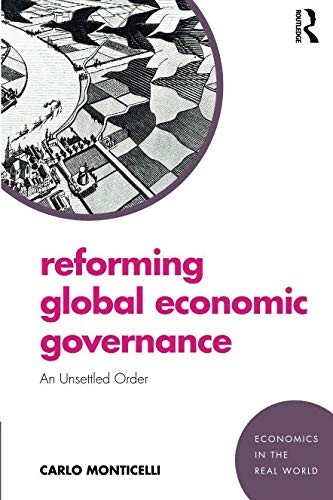 Reforming Global Economic Governance