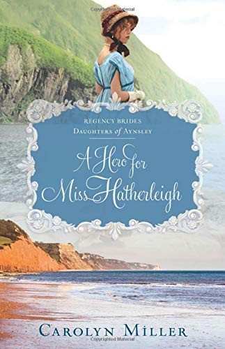 A Hero for Miss Hatherleigh