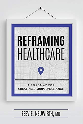 Reframing Healthcare