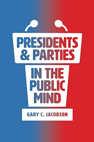 Presidents and Parties in the Public Mind